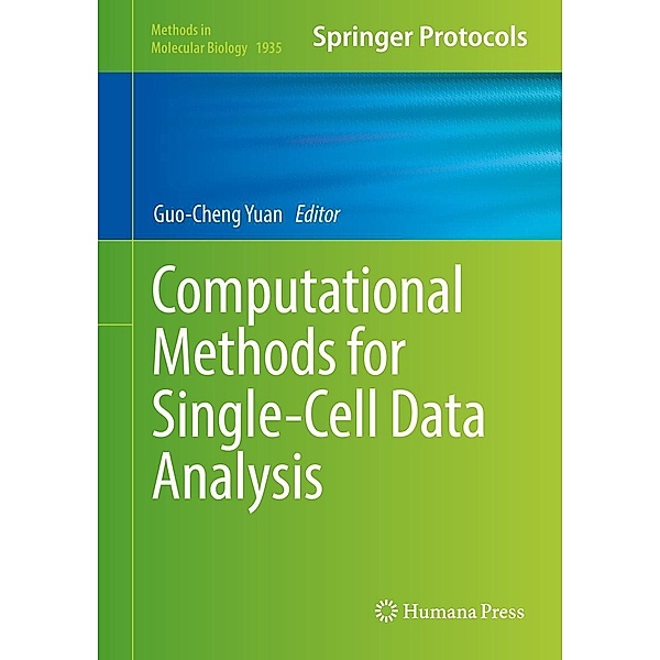 Computational Methods for Single-Cell Data Analysis / Methods in Molecular Biology Bd.1935