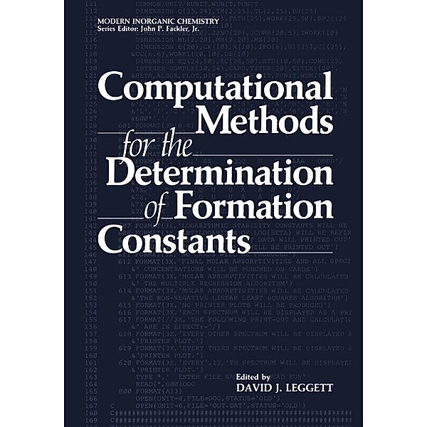 Computational Methods for the Determination of Formation Constants / Modern Inorganic Chemistry