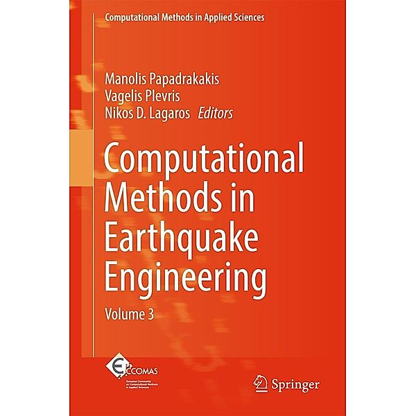 Computational Methods in Earthquake Engineering / Computational Methods in Applied Sciences Bd.44