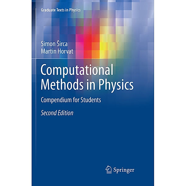 Computational Methods in Physics, Simon Sirca, Martin Horvat