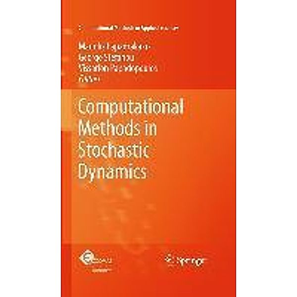 Computational Methods in Stochastic Dynamics / Computational Methods in Applied Sciences Bd.22, Vissarion Papadopoulos, George Stefanou, Manolis Papadrakakis