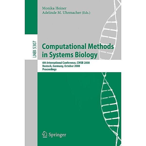 Computational Methods in Systems Biology / Lecture Notes in Computer Science Bd.5307