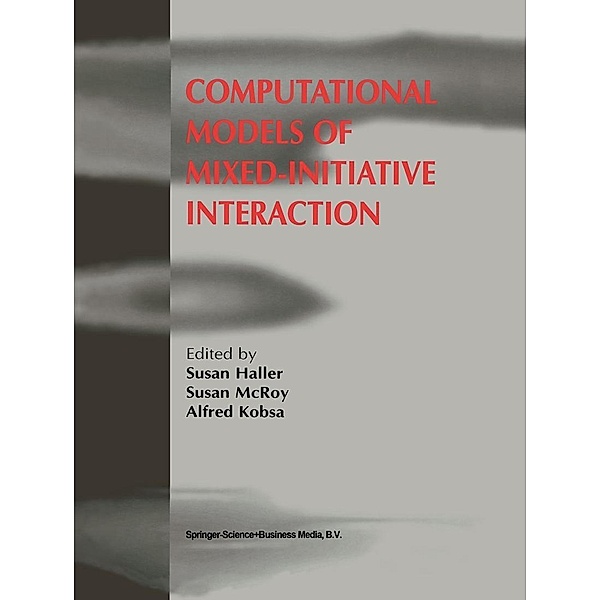 Computational Models of Mixed-Initiative Interaction