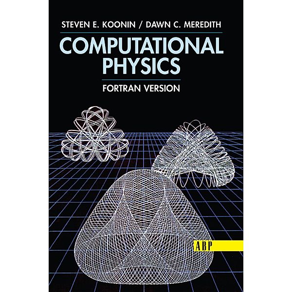 Computational Physics, Steven E. Koonin