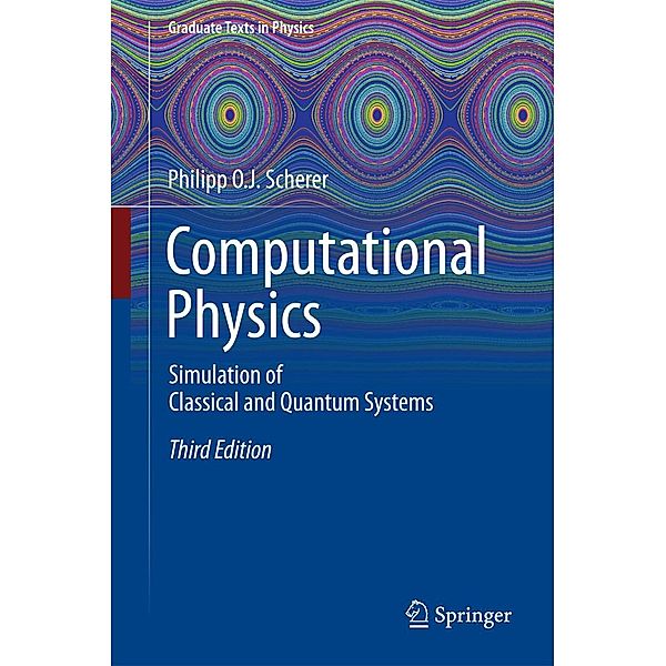 Computational Physics / Graduate Texts in Physics, Philipp O. J. Scherer