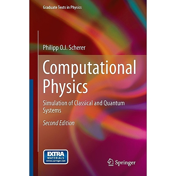 Computational Physics / Graduate Texts in Physics, Philipp Scherer