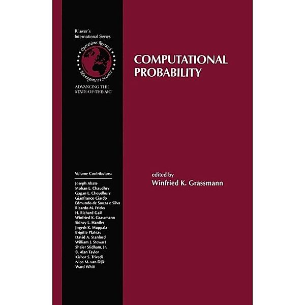 Computational Probability / International Series in Operations Research & Management Science Bd.24