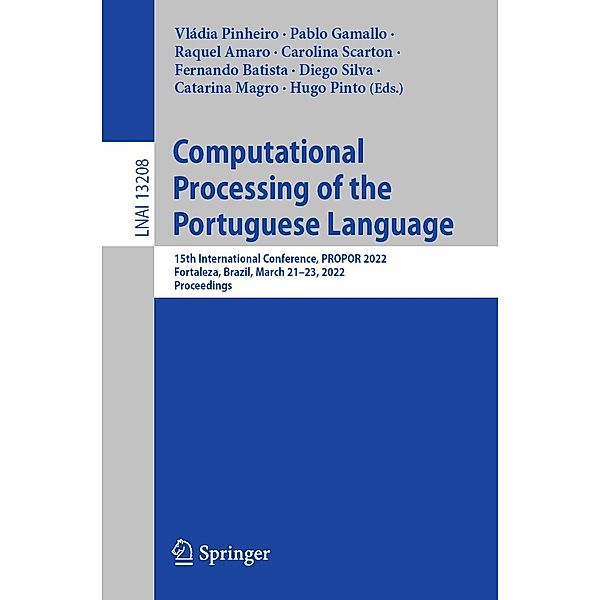 Computational Processing of the Portuguese Language / Lecture Notes in Computer Science Bd.13208