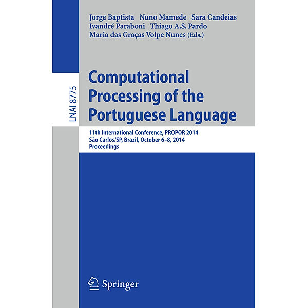 Computational Processing of the Portuguese Language