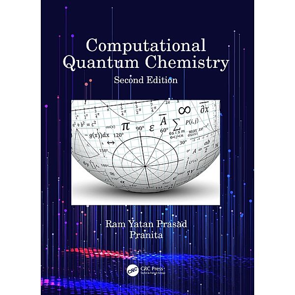 Computational Quantum Chemistry, Ram Yatan Prasad, Pranita