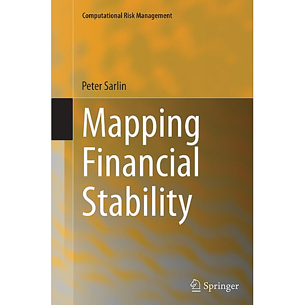 Computational Risk Management / Mapping Financial Stability, Peter Sarlin
