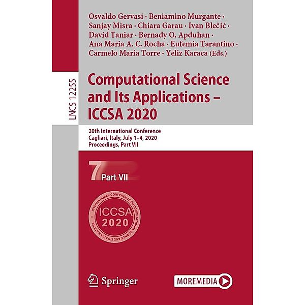 Computational Science and Its Applications - ICCSA 2020 / Lecture Notes in Computer Science Bd.12255