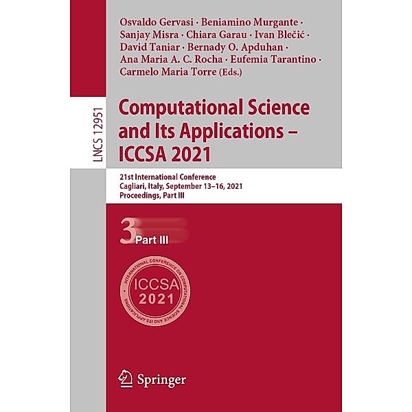 Computational Science and Its Applications - ICCSA 2021 / Lecture Notes in Computer Science Bd.12951