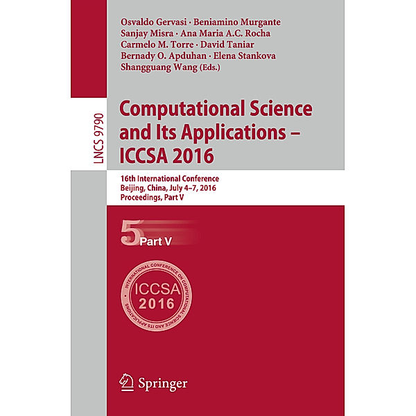 Computational Science and Its Applications - ICCSA 2016