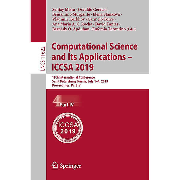 Computational Science and Its Applications - ICCSA 2019