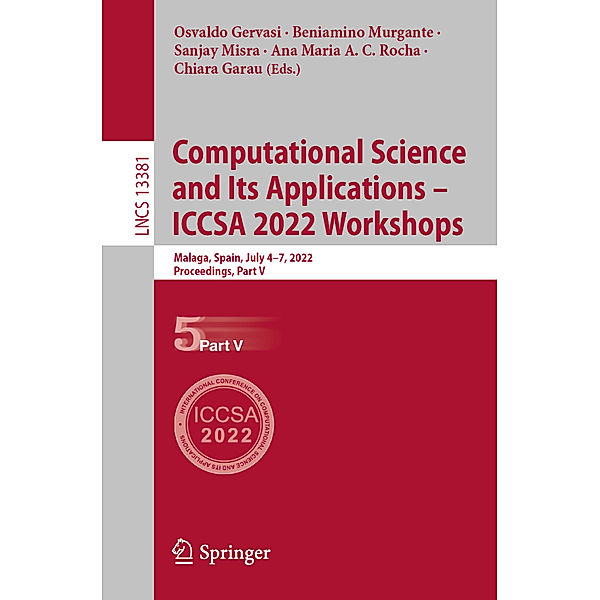 Computational Science and Its Applications - ICCSA 2022 Workshops