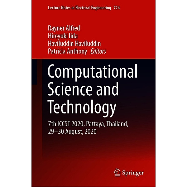 Computational Science and Technology / Lecture Notes in Electrical Engineering Bd.724