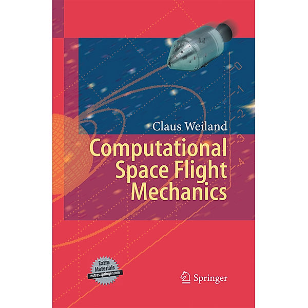 Computational Space Flight Mechanics, Claus Weiland