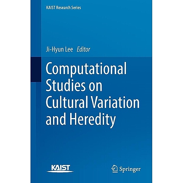 Computational Studies on Cultural Variation and Heredity / KAIST Research Series