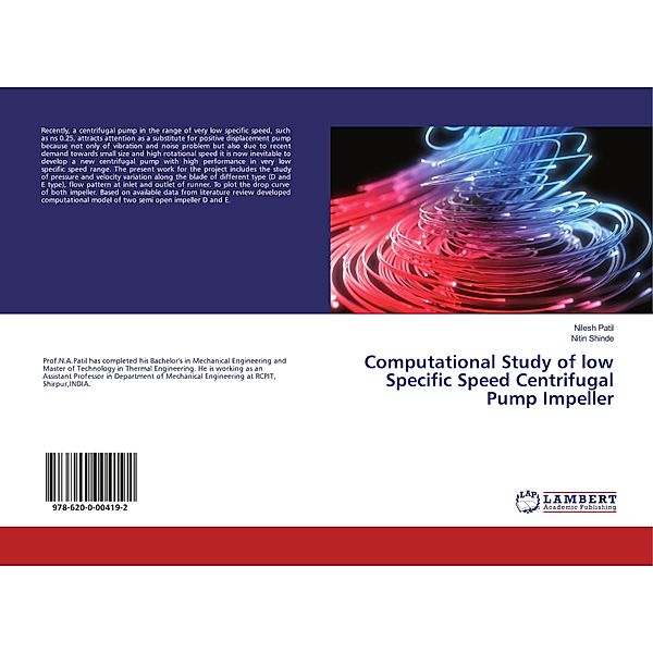 Computational Study of low Specific Speed Centrifugal Pump Impeller, Nilesh Patil, Nitin Shinde