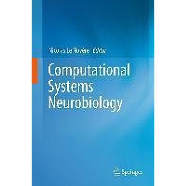 Computational Systems Neurobiology