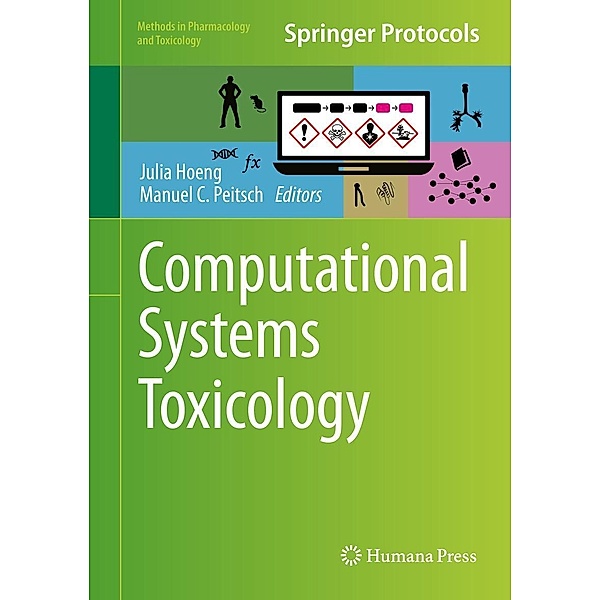 Computational Systems Toxicology / Methods in Pharmacology and Toxicology
