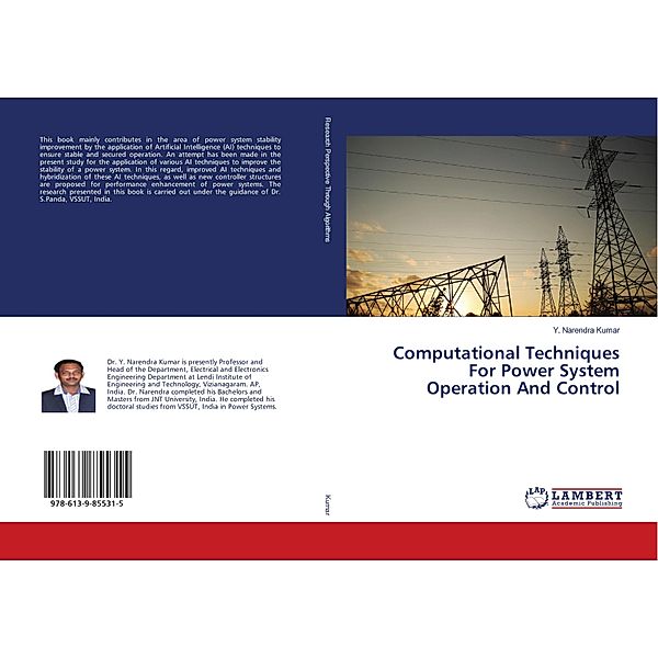 Computational Techniques For Power System Operation And Control, Y. Narendra Kumar