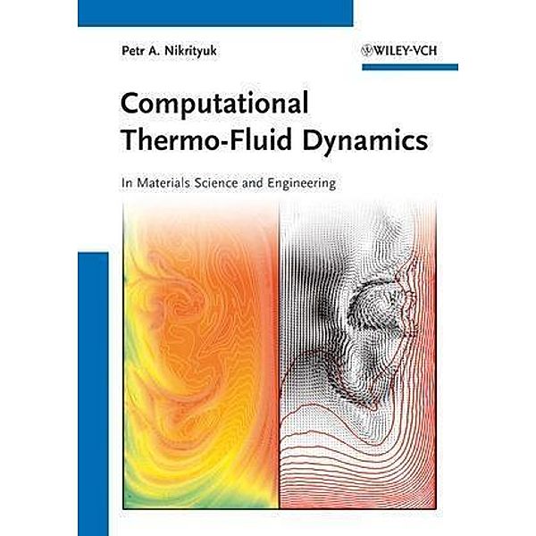 Computational Thermo-Fluid Dynamics, Petr A. Nikrityuk