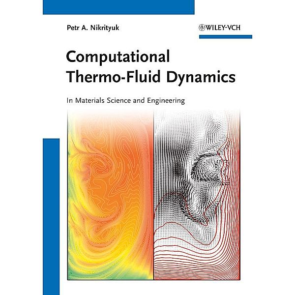 Computational Thermo-Fluid Dynamics, Petr A. Nikrityuk