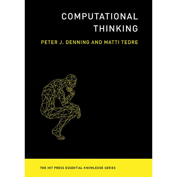 Computational Thinking, Peter J. Denning, Matti Tedre