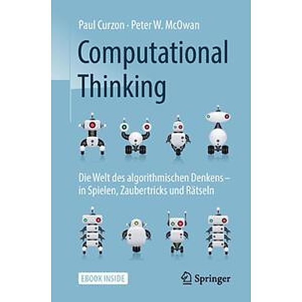 Computational Thinking, m. 1 Buch, m. 1 E-Book, Paul Curzon, Peter W. McOwan