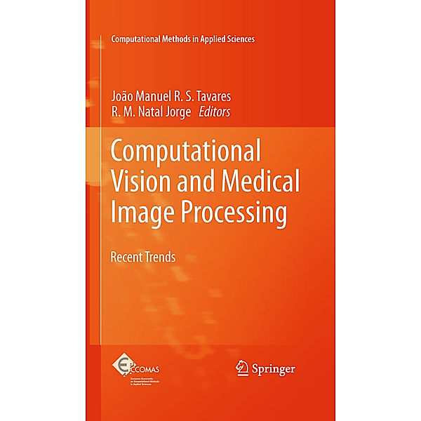 Computational Vision and Medical Image Processing