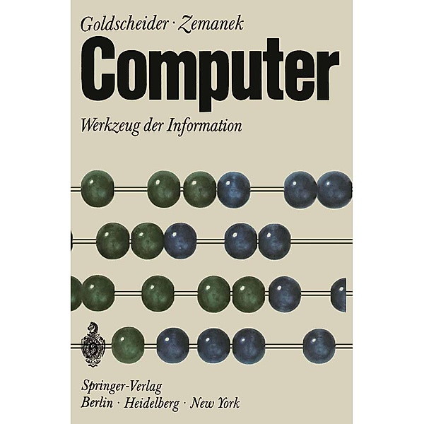 Computer, Peter Goldschneider, Heinz Zemanek