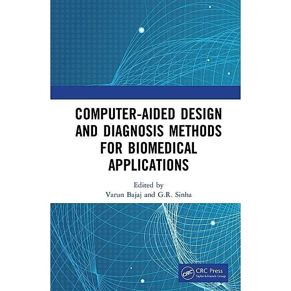 Computer-aided Design and Diagnosis Methods for Biomedical Applications