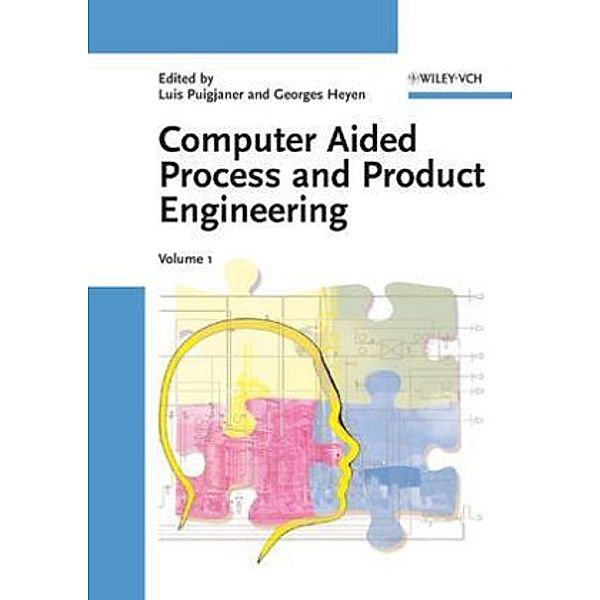 Computer Aided Process and Product Engineering, 2 Vols.