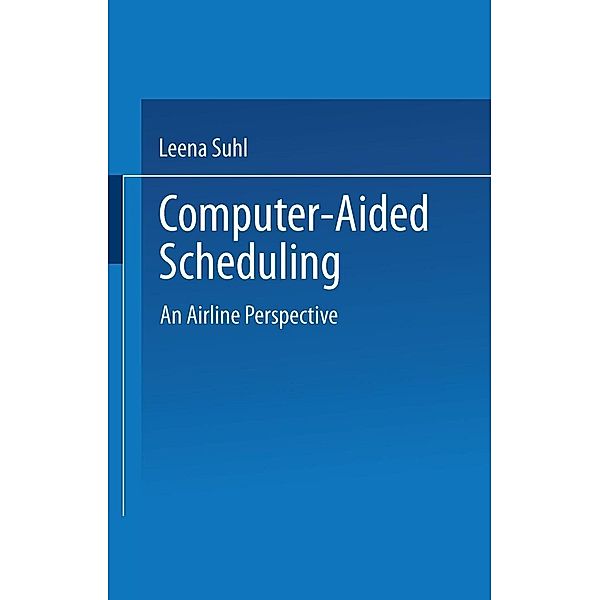 Computer-Aided Scheduling