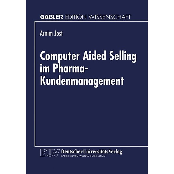 Computer Aided Selling im Pharma-Kundenmanagement