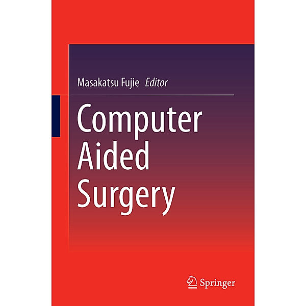 Computer Aided Surgery