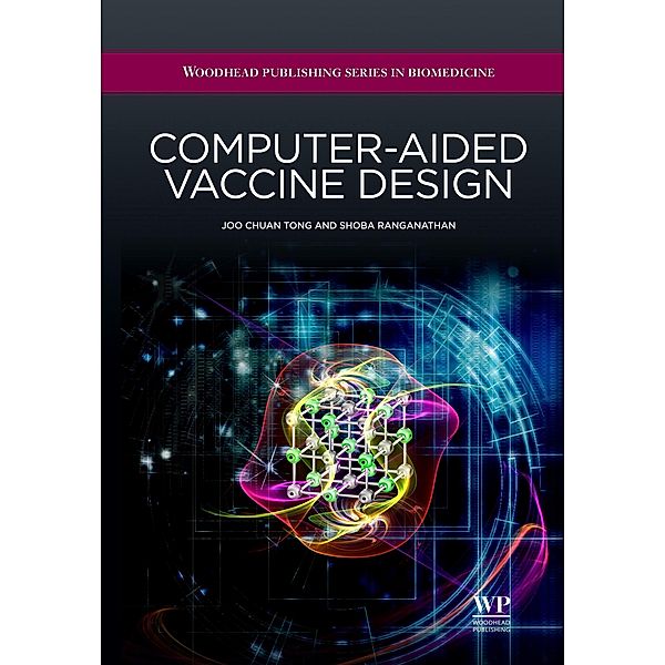 Computer-Aided Vaccine Design, Joo Chuan Tong, Shoba Ranganathan