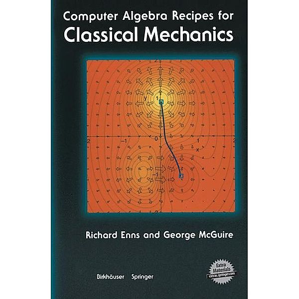 Computer Algebra Recipes, Richard H. Enns, George C. McGuire