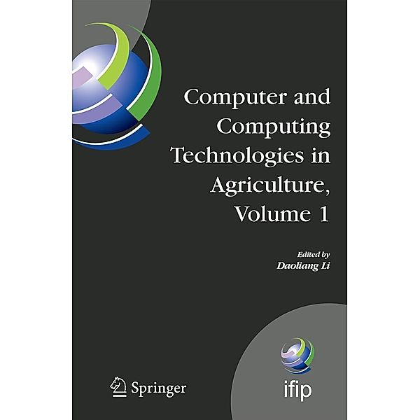 Computer and Computing Technologies in Agriculture 1