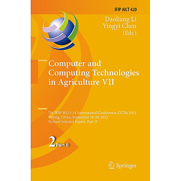 Computer and Computing Technologies in Agriculture VII