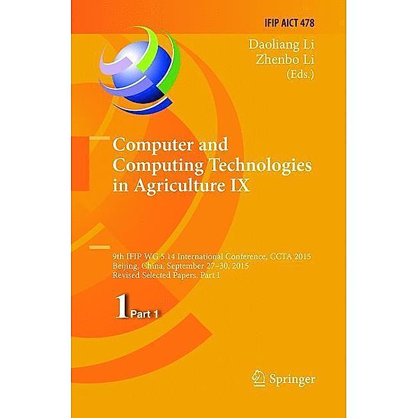 Computer and Computing Technologies in Agriculture IX