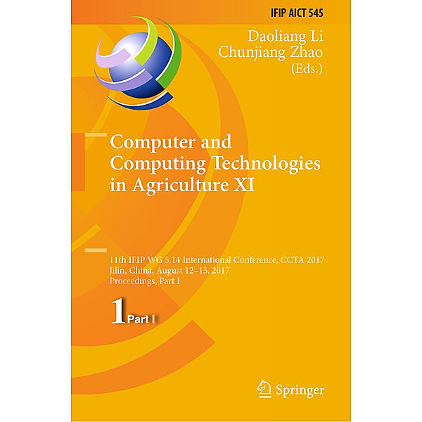 Computer and Computing Technologies in Agriculture XI