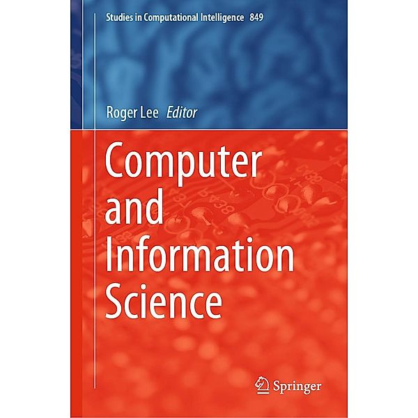 Computer and Information Science / Studies in Computational Intelligence Bd.849