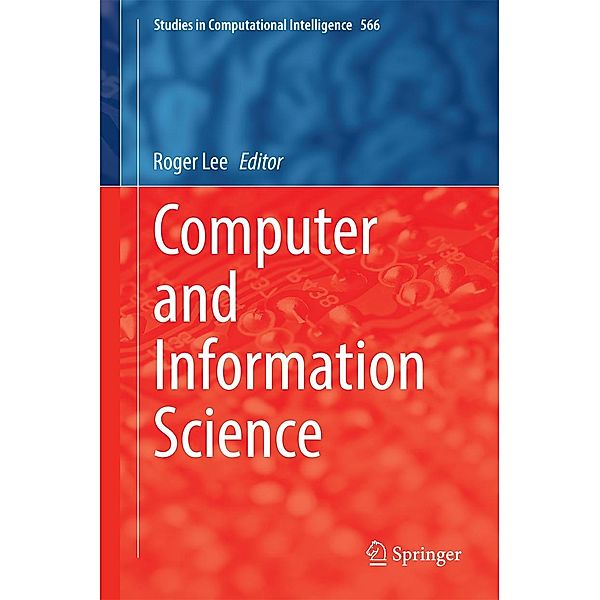 Computer and Information Science / Studies in Computational Intelligence Bd.566