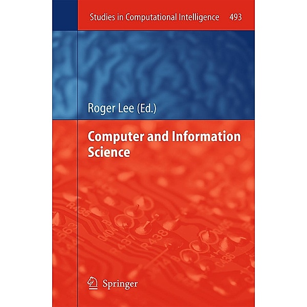 Computer and Information Science / Studies in Computational Intelligence Bd.493