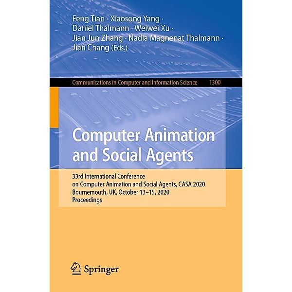 Computer Animation and Social Agents / Communications in Computer and Information Science Bd.1300