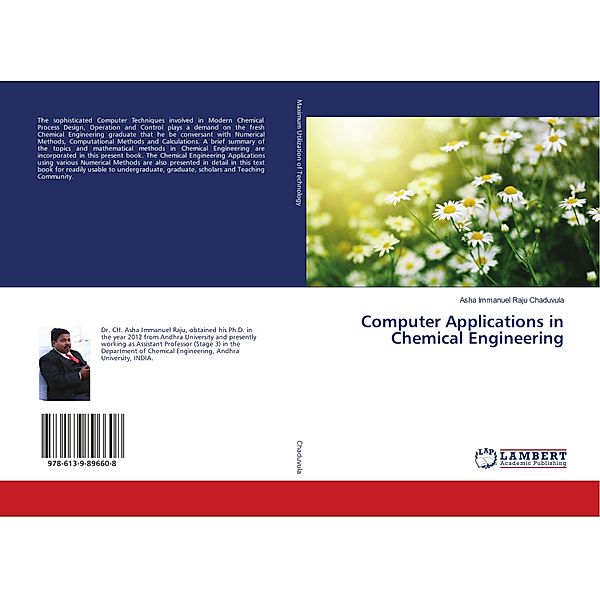 Computer Applications in Chemical Engineering, Asha Immanuel Raju Chaduvula