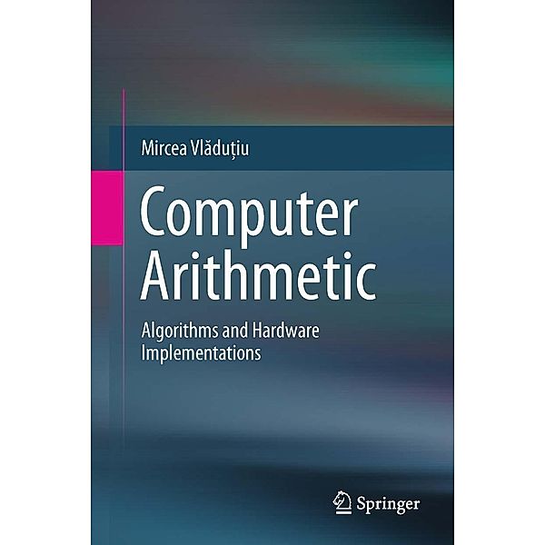 Computer Arithmetic, Mircea Vladutiu